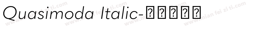 Quasimoda Italic字体转换